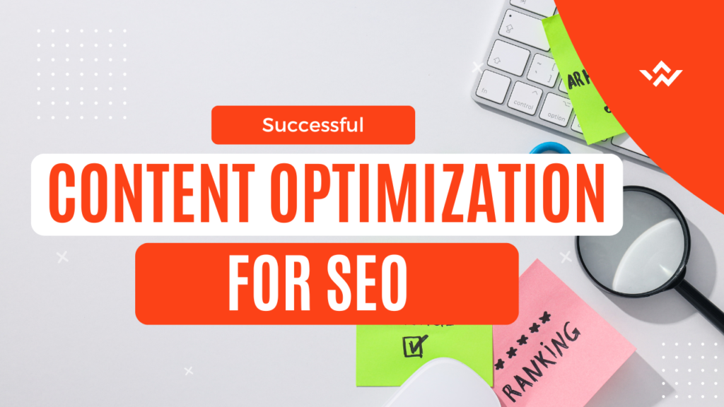 Content Optimization for SEO Success