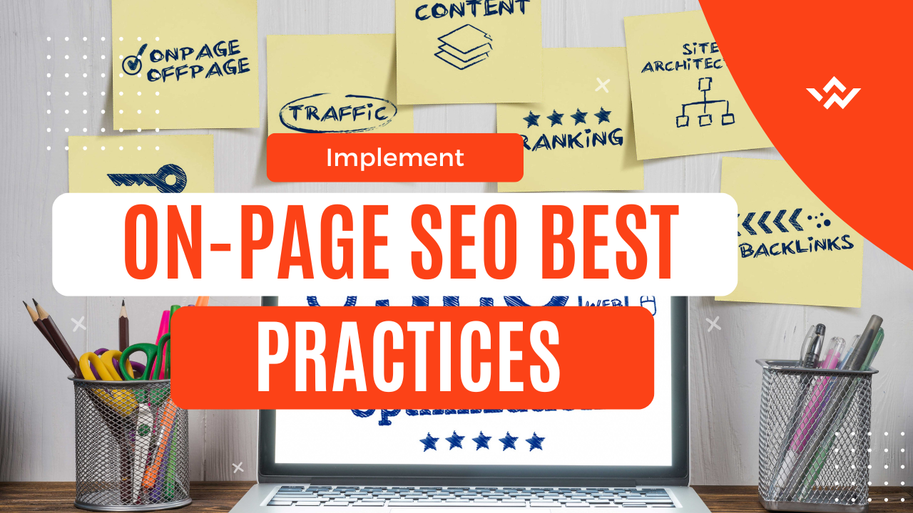 ON-PAGE SEO BEST PRACTICES