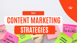 SEO Content Marketing Strategies