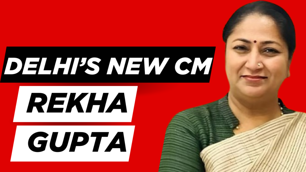 Who Is Rekha Gupta? Delhi’s New CM Announced | Everything About Delhi’s New CM