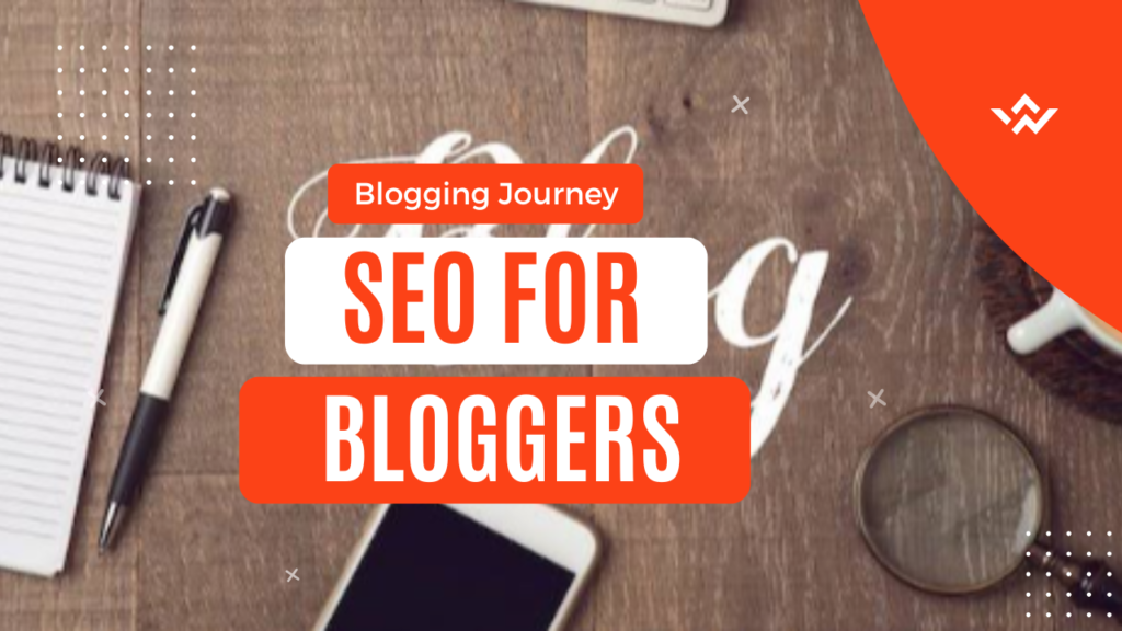 Essential SEO for Bloggers: Dominate Search Rankings